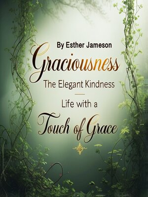 cover image of Graciousness
